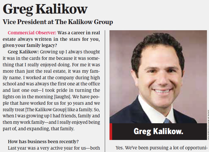 Greg Kalikow, VP of Kaled Management, interviewed in the Commercial Observer